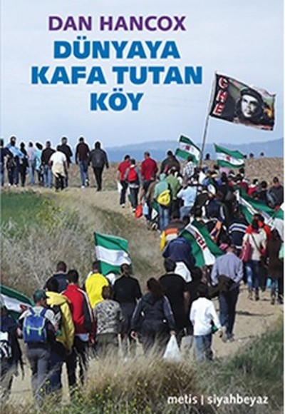 Dünyaya Kafa Tutan Köy Dünyaya Kafa Tutan Köy