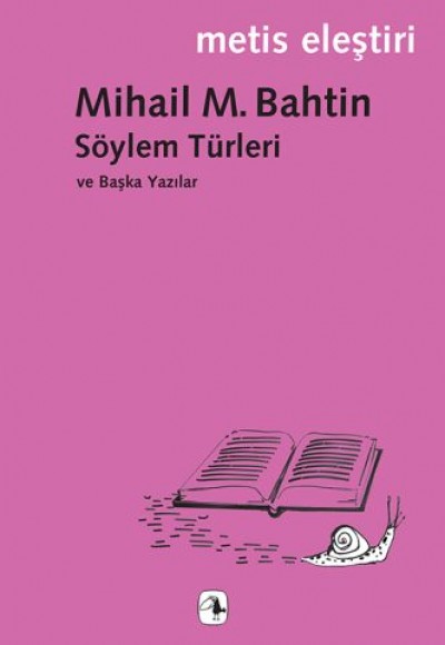 Söylem Türleri ve Başka Yazılar Söylem Türleri ve Başka Yazılar