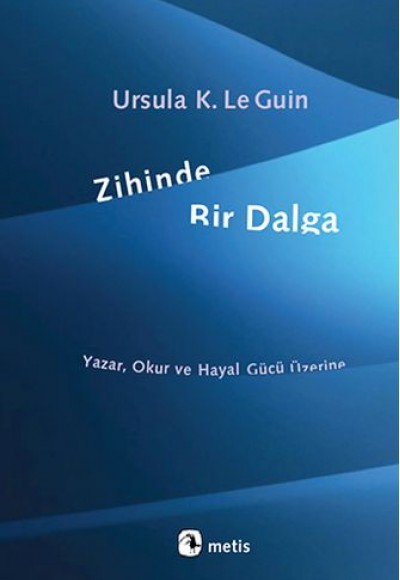 Zihinde Bir Dalga Zihinde Bir Dalga