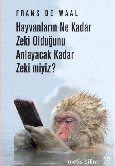 Hayvanların Ne Kadar Zeki Olduğunu Anlayacak Kadar Zeki miyiz? Hayvanların Ne Kadar Zeki Olduğunu Anlayacak Kadar Zeki miyiz?