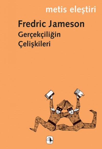 Gerçekçiliğin Çelişkileri Gerçekçiliğin Çelişkileri