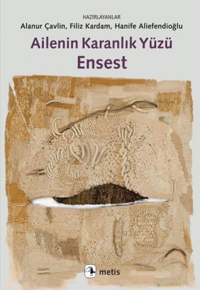 Ailenin Karanlık Yüzü: Ensest Ailenin Karanlık Yüzü: Ensest