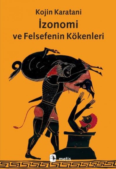 İzonomi ve Felsefenin Kökenleri İzonomi ve Felsefenin Kökenleri