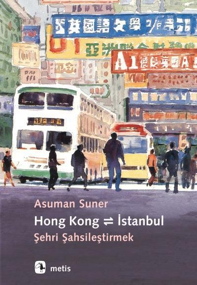 Hong Kong İstanbul Şehri Şahsileştirmek Hong Kong İstanbul Şehri Şahsileştirmek