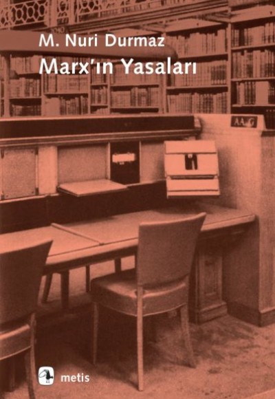 Marx’ın Yasaları - Onto-Epistemolojik Bir Okuma Marx’ın Yasaları - Onto-Epistemolojik Bir Okuma