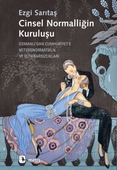 Cinsel Normalliğin Kuruluşu Cinsel Normalliğin Kuruluşu