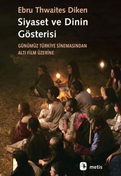 Siyaset ve Dinin Gösterisi Siyaset ve Dinin Gösterisi