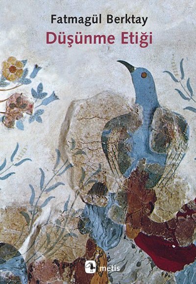 Düşünme Etiği Düşünme Etiği