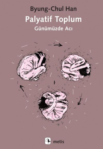 Palyatif Toplum Günümüzde Acı Palyatif Toplum Günümüzde Acı