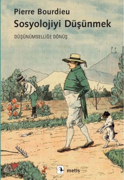 Sosyolojiyi Düşünmek Sosyolojiyi Düşünmek