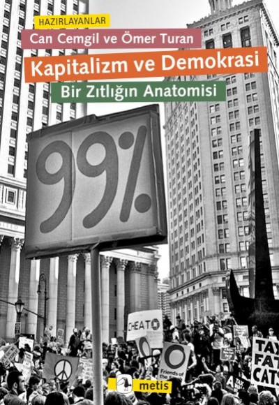 Kapitalizm ve Demokrasi Kapitalizm ve Demokrasi