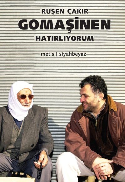 Gomaşinen, Hatırlıyorum Gomaşinen, Hatırlıyorum