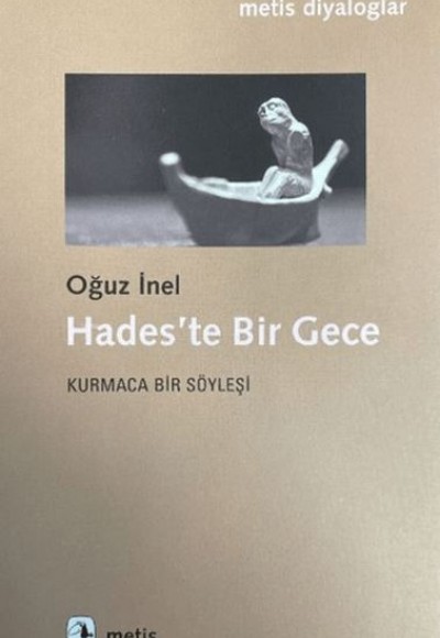 Hades'te Bir Gece - Kurmaca Bir Söyleşi Hades'te Bir Gece - Kurmaca Bir Söyleşi