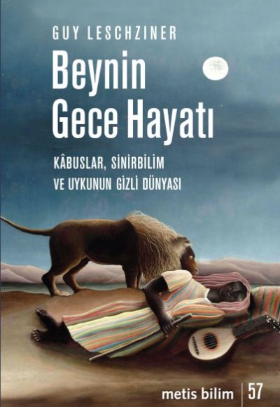 Beynin Gece Hayatı Beynin Gece Hayatı