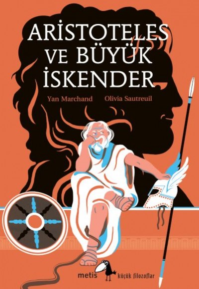 Aristoteles ve Büyük İskender Aristoteles ve Büyük İskender