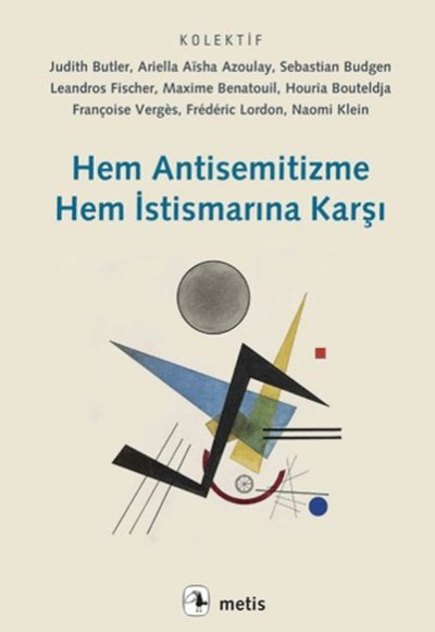 Hem Antisemitizme Hem İstismarına Karşı Hem Antisemitizme Hem İstismarına Karşı