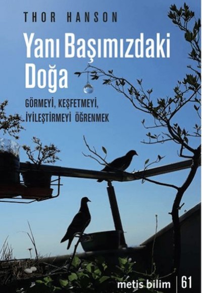 Yanı Başımızdaki Doğa Yanı Başımızdaki Doğa