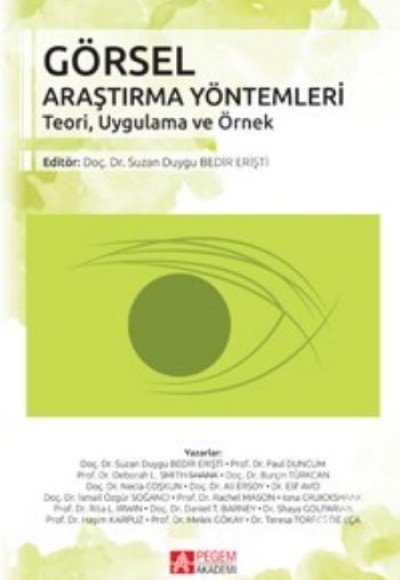 Görsel Araştırma Yöntemleri Teori,Uygulama ve Örnek Görsel Araştırma Yöntemleri Teori,Uygulama ve Örnek