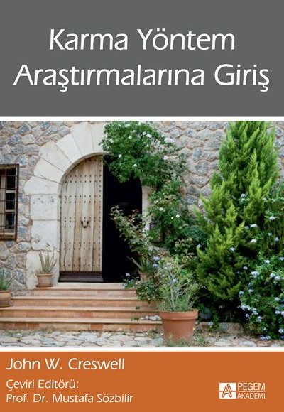 Karma Yöntem Araştırmalarına Giriş Karma Yöntem Araştırmalarına Giriş