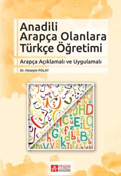 Anadili Arapça Olanlara Türkçe Öğretimi Anadili Arapça Olanlara Türkçe Öğretimi