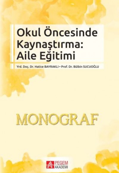 Okul Öncesinde Kaynaştırma : Aile Eğitimi Okul Öncesinde Kaynaştırma : Aile Eğitimi