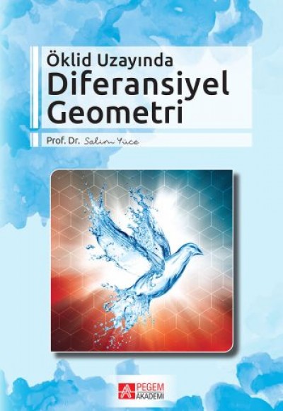 Öklid Uzayında Diferansiyel Geometri Öklid Uzayında Diferansiyel Geometri