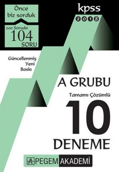 Pegem 2018 KPSS A Grubu Tamamı Çözümlü 10 Deneme Pegem 2018 KPSS A Grubu Tamamı Çözümlü 10 Deneme
