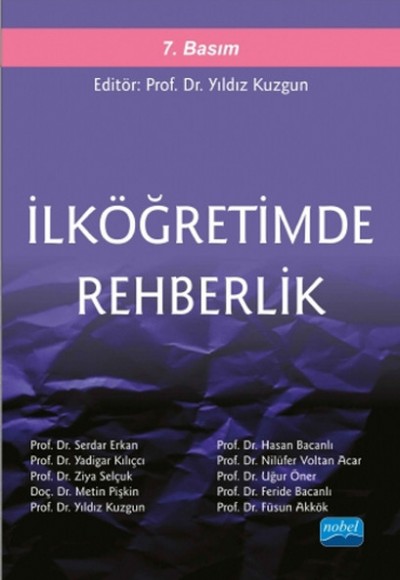 İlköğretimde Rehberlik / Yıldız Kuzgun İlköğretimde Rehberlik / Yıldız Kuzgun