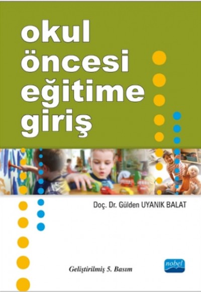 Okul Öncesi Eğitime Giriş Okul Öncesi Eğitime Giriş