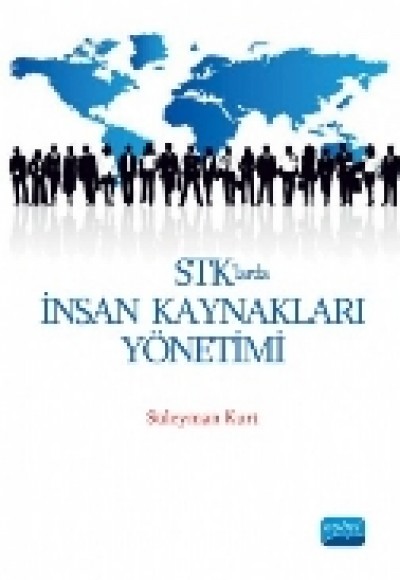 STK’larda İnsan Kaynakları Yönetimi STK’larda İnsan Kaynakları Yönetimi
