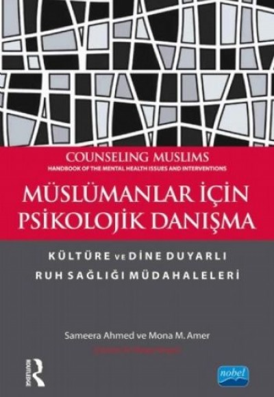 Müslümanlar İçin Psikolojik Danışma Müslümanlar İçin Psikolojik Danışma