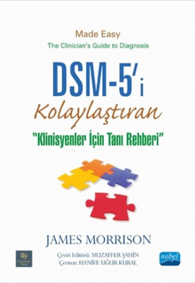 DSM-5'i Kolaylaştıran Klinisyenler için Tanı Rehberi DSM-5'i Kolaylaştıran Klinisyenler için Tanı Rehberi