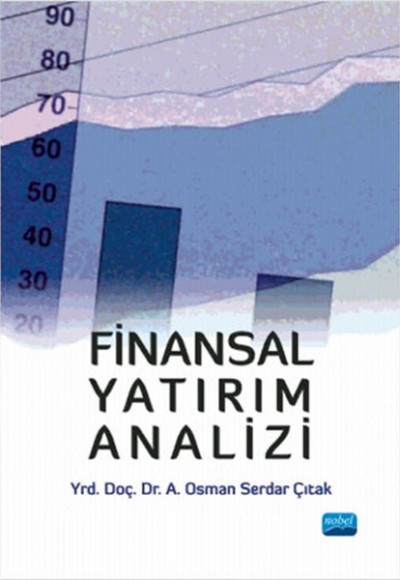 Finansal Yatırım Analizi Finansal Yatırım Analizi