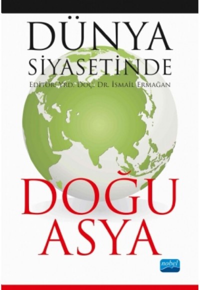 Dünya Siyasetinde Doğu Asya