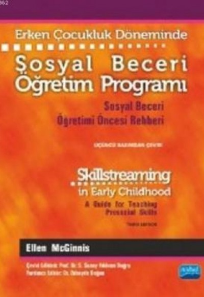 Erken Çocukluk Döneminde Sosyal Beceri Öğretim Programı Erken Çocukluk Döneminde Sosyal Beceri Öğretim Programı