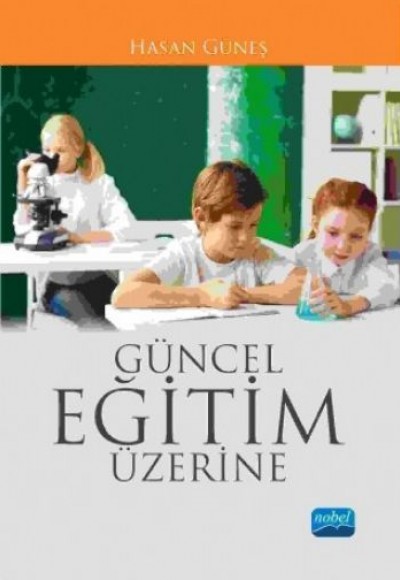 Güncel Eğitim Üzerine Güncel Eğitim Üzerine