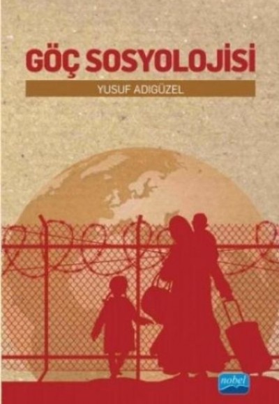 Göç Sosyolojisi Göç Sosyolojisi