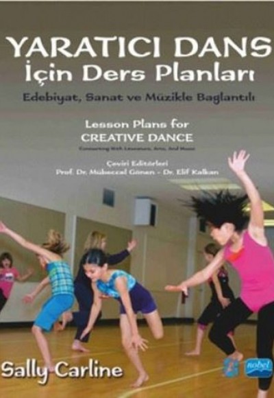 Yaratıcı Dans İçin Ders Planları Yaratıcı Dans İçin Ders Planları
