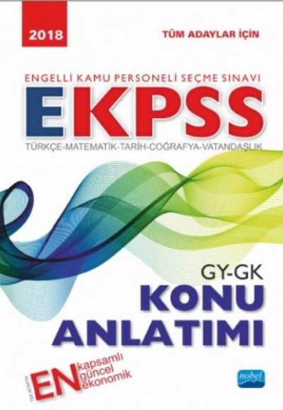Nobel 2018 EKPSS Genel Kültür Genel Yetenek Konu Anlatımı Nobel 2018 EKPSS Genel Kültür Genel Yetenek Konu Anlatımı