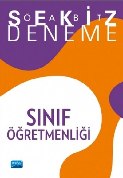 Nobel ÖABT Sınıf Öğretmenliği - 8 Deneme Nobel ÖABT Sınıf Öğretmenliği - 8 Deneme