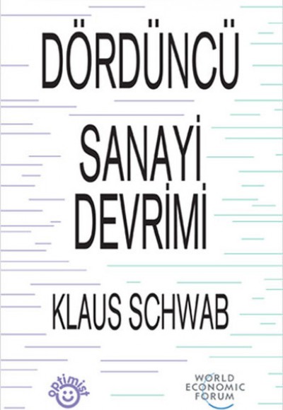 Dördüncü Sanayi Devrimi Dördüncü Sanayi Devrimi