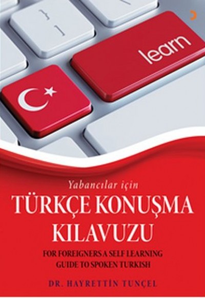Yabancılar İçin Türkçe Konuşma Kılavuzu Yabancılar İçin Türkçe Konuşma Kılavuzu