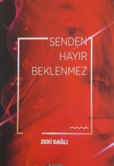 Senden Hayır Beklenmez Senden Hayır Beklenmez