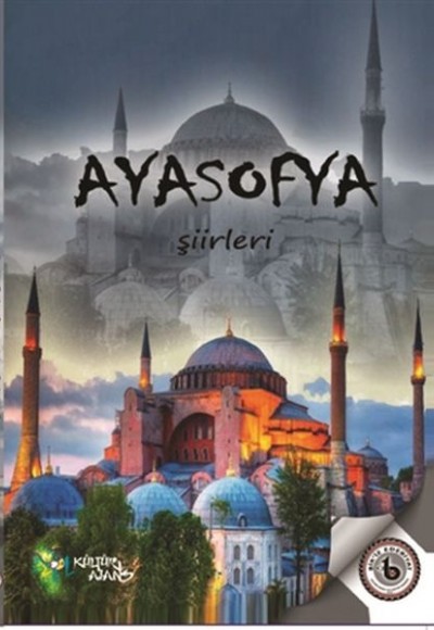 Ayasofya Şiirleri Ayasofya Şiirleri