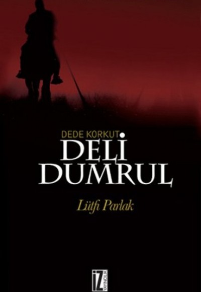 Deli Dumrul Deli Dumrul