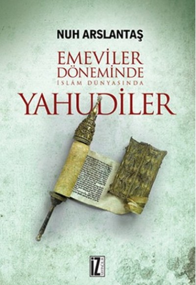 Emeviler Döneminde İslam Dünyasında Yahudiler Emeviler Döneminde İslam Dünyasında Yahudiler