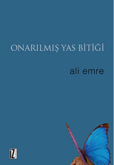 Onarılmış Yas Bitiği Onarılmış Yas Bitiği