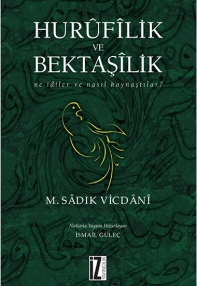 Hurufilik ve Bektaşilik Hurufilik ve Bektaşilik