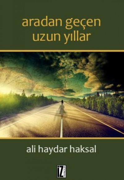 Aradan Geçen Uzun Yıllar Aradan Geçen Uzun Yıllar