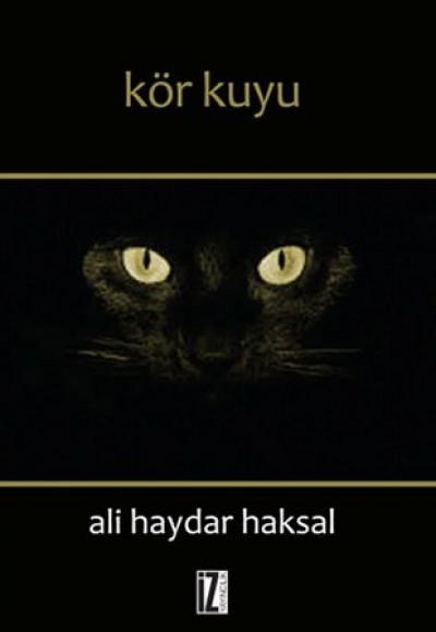 Kör Kuyu Kör Kuyu